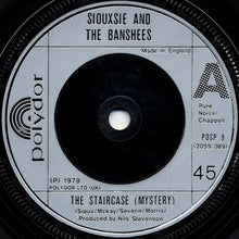 Load image into Gallery viewer, Siouxsie And The Banshees* : The Staircase (Mystery) (7", Single)