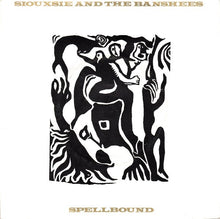 Load image into Gallery viewer, Siouxsie And The Banshees* : Spellbound (7", Single, Sil)
