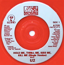Load image into Gallery viewer, U2 : Hold Me, Thrill Me, Kiss Me, Kill Me (Original Music From The Motion Picture Batman Forever) (7", Single, Ltd, Red)