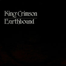 Load image into Gallery viewer, King Crimson : Earthbound (LP, Album, M/Print)