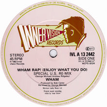 Load image into Gallery viewer, Wham! : Wham Rap! (Enjoy What You Do) (U.S. Re-Mix) (Parts 1 And 2) (12", Single)