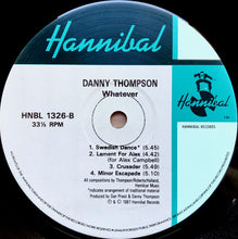 Load image into Gallery viewer, Danny Thompson : Whatever (LP, Album)