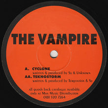 Load image into Gallery viewer, The Vampire : Cyclone / Teknostorm (12")
