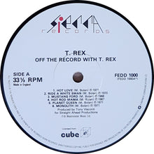 Load image into Gallery viewer, T-Rex* : Off The Record With T-Rex (2xLP, Comp)