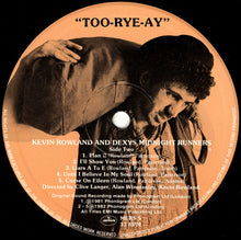 Load image into Gallery viewer, Kevin Rowland & Dexys Midnight Runners : Too-Rye-Ay (LP, Album, Mas)