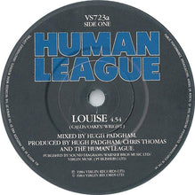 Load image into Gallery viewer, Human League* : Louise (7", Single, Glo)