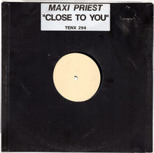 Load image into Gallery viewer, Maxi Priest : Close To You (12", Promo)
