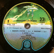 Load image into Gallery viewer, Nucleus (3) : Snakehips Etcetera (LP, Album)