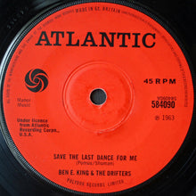 Load image into Gallery viewer, Ben E. King & The Drifters : Save The Last Dance For Me / Stand By Me (7", Single, RE)