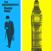 Load image into Gallery viewer, The Housemartins : Happy Hour (7", Single, Go!)