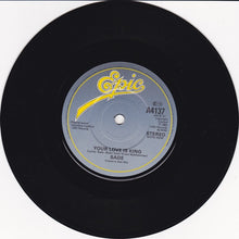 Load image into Gallery viewer, Sade : Your Love Is King (7", Single, Pap)