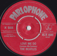 Load image into Gallery viewer, The Beatles : Love Me Do / P.S. I Love You (7", Single, Mono, Ltd, Num, RE)
