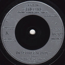 Load image into Gallery viewer, The Cure : In Between Days (7", Single, RP, Sil)