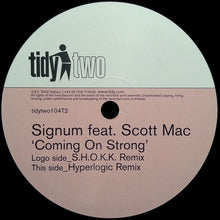 Load image into Gallery viewer, Signum Feat. Scott Mac : Coming On Strong (12", Two)