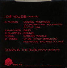 Load image into Gallery viewer, Gary Numan : I Die: You Die (7", Single)