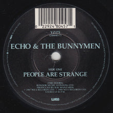 Load image into Gallery viewer, Echo & The Bunnymen : People Are Strange (7", Single)