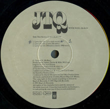Load image into Gallery viewer, JTQ* with Noel McKoy : Love The Life (12")