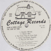 Load image into Gallery viewer, John* And Chris Leslie : The Ship Of Time (LP, Album)