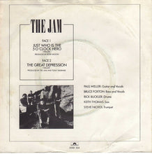 Load image into Gallery viewer, The Jam : Just Who Is The 5 O'Clock Hero / The Great Depression (7", Single)