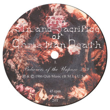 Load image into Gallery viewer, The Sin And Sacrifice Of Christian Death* : Believers Of The Unpure (12")