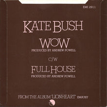 Load image into Gallery viewer, Kate Bush : Wow (7", Single, Fli)