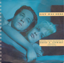 Load image into Gallery viewer, David A. Stewart Featuring Candy Dulfer : Lily Was Here (7", Single)
