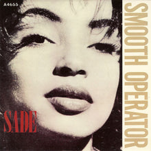 Load image into Gallery viewer, Sade : Smooth Operator (7", Single, Pap)