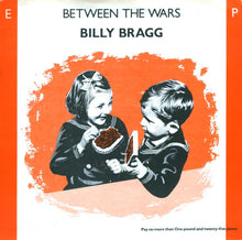 Load image into Gallery viewer, Billy Bragg : Between The Wars (7", EP)