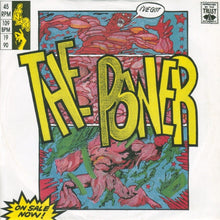 Load image into Gallery viewer, Snap! : The Power (7", Single, Pap)