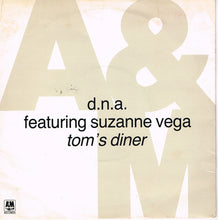 Load image into Gallery viewer, D.N.A.* Featuring Suzanne Vega : Tom's Diner (7", Single)