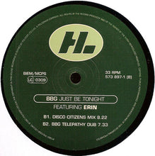 Load image into Gallery viewer, BBG Featuring Erin Lordan : Just Be Tonight (12")