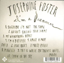 Load image into Gallery viewer, Josephine Foster : I'm A Dreamer (CD, Album)