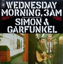 Load image into Gallery viewer, Simon & Garfunkel : Wednesday Morning, 3 A.M. (LP, Album)