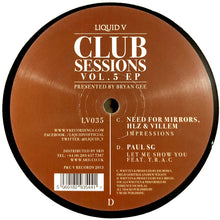 Load image into Gallery viewer, Various : Liquid V Club Sessions Vol. 5 EP (2x12")