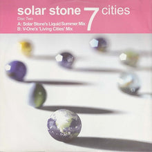 Load image into Gallery viewer, Solar Stone* : 7 Cities  (12", Two)