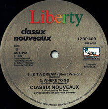 Load image into Gallery viewer, Classix Nouveaux : Is It A Dream (12")