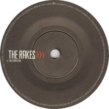Load image into Gallery viewer, The Rakes : Work, Work, Work (Pub, Club, Sleep) (7")