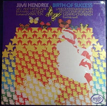 Load image into Gallery viewer, Jimi Hendrix : Birth Of Success (LP, Album, RE)