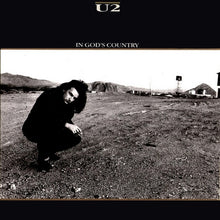 Load image into Gallery viewer, U2 : In God's Country (7", Single, SRC)