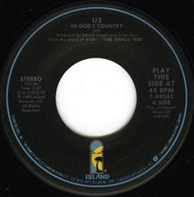Load image into Gallery viewer, U2 : In God's Country (7", Single, SRC)
