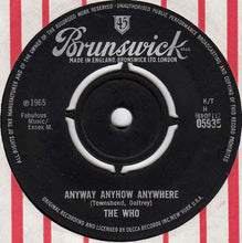 Load image into Gallery viewer, The Who : Anyway Anyhow Anywhere (7", Single)