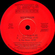 Load image into Gallery viewer, WestBam : The Roof Is On Fire! / And Party (12")