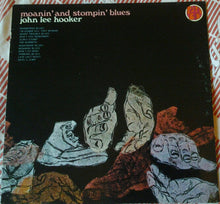 Load image into Gallery viewer, John Lee Hooker : Moanin' And Stompin' Blues (LP, RE)