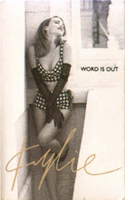 Load image into Gallery viewer, Kylie Minogue : Word Is Out (Cass, Single)