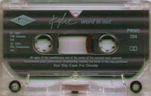 Load image into Gallery viewer, Kylie Minogue : Word Is Out (Cass, Single)