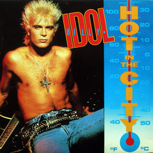 Load image into Gallery viewer, Billy Idol : Hot In The City (12", RE)