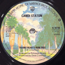 Load image into Gallery viewer, Candi Staton : Young Hearts Run Free (7", Sol)