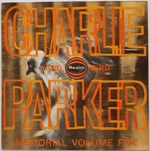 Load image into Gallery viewer, Charlie Parker : Charlie Parker Memorial Volume 5 (LP, Comp, Mono)