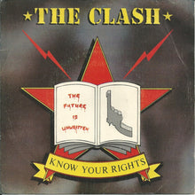 Load image into Gallery viewer, The Clash : Know Your Rights (7", S/Sided, Promo)