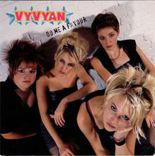Load image into Gallery viewer, Vyvyan : Do Me A Favour (7", Single)